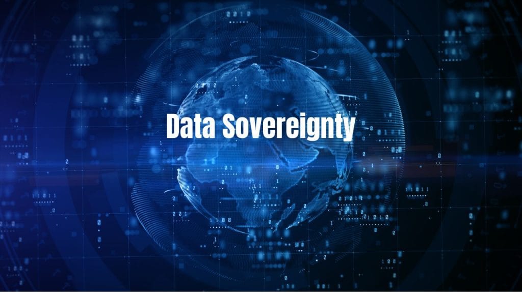What Is Data Sovereignty