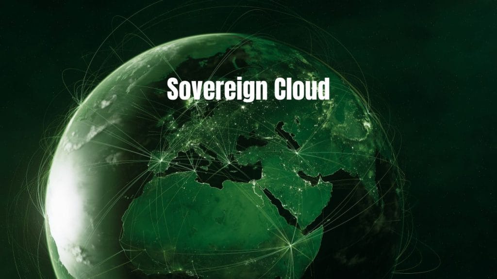 What Is Sovereign Cloud Explained